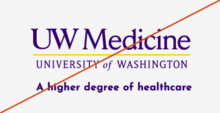 Misuse image of UW Medicine tagline logo with altered font