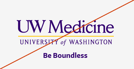Misuse image showing the UW Medicine tagline logo using the Be Boundless tagline