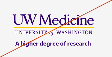 Misuse image showing the UW Medicine tagline logo with a changed tagline